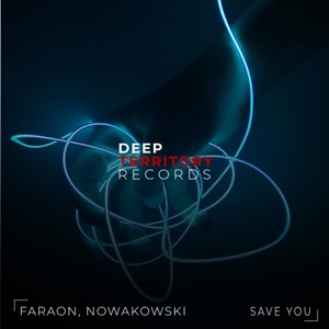 Faraon, Nowakowski — Save You