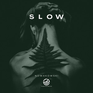 Nowakowski — Slow