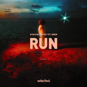 ATB, Nu Aspect, Orem — Run