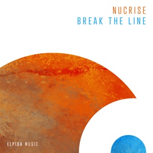 Nucrise — Break The Line (Extended Mix)