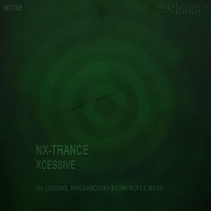 NX-Trance — Xcessive (LowProfile Remix)