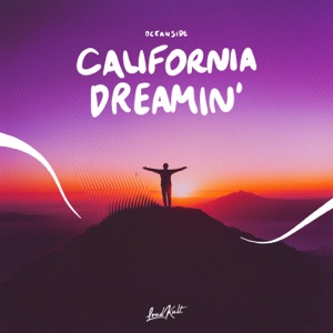 Oceanside — California Dreamin'