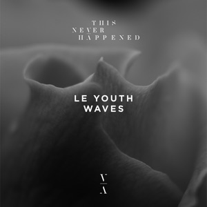 Le Youth, OCULA — Waves - OCULA Remix