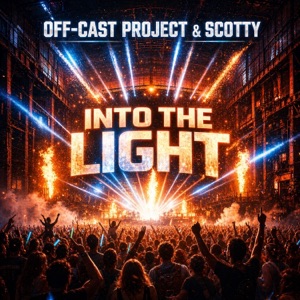 Off-Cast Project and Scotty — Into the Light (Trancentral Original Mix)