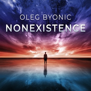 Oleg Byonic — Nonexistence