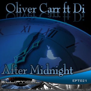 Oliver Carr Feat Di — After Midnight _Unknown Realm S When The Hands Cross Mix