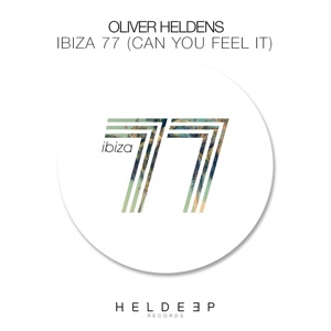Oliver Heldens — Ibiza 77 - 0:00