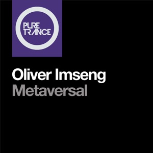 Oliver Imseng — Metaversal (Extended Mix)