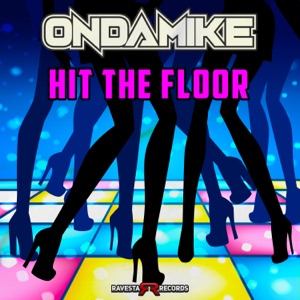 ONDAMIKE — Hit The Floor