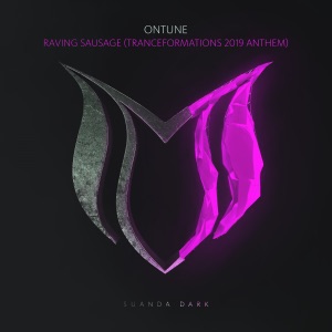 onTune — Raving Sausage (Tranceformations 2019 Anthem) (Extended Mix)