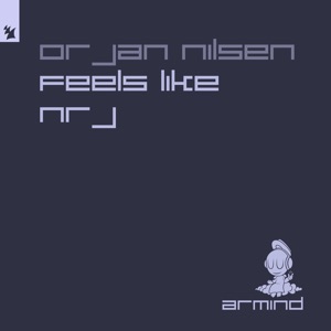 Orjan Nilsen — Feels Like NRJ (Extended Mix)