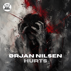 ORJAN NILSEN — Hurts