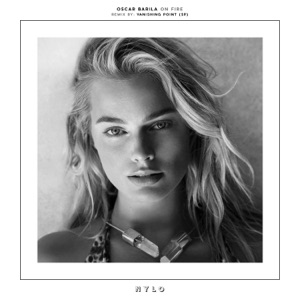 Oscar Barila — On Fire (Vanishing Point (SP) Remix)