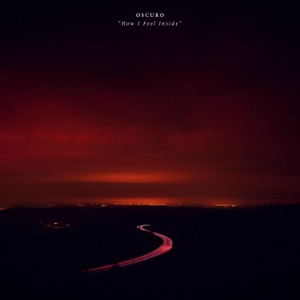 Oscuro — I'll Be There