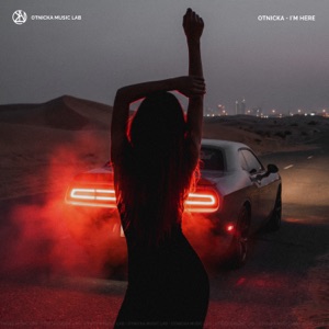 Otnicka — I'm Here