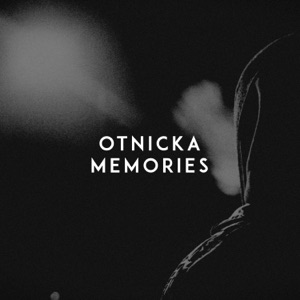 Otnicka — Memories
