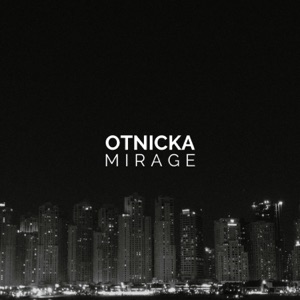 Otnicka — Mirage