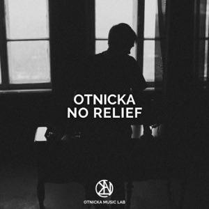 Otnicka — No Relief