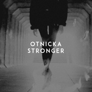 Otnicka — Stronger