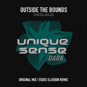 Outside The Bounds — Enceladus (Original Mix)