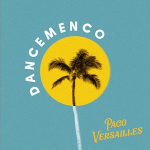 Paco Versailles — Something New