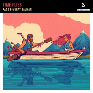 Padé & Murat Salman — Time Flies (Extended Mix)