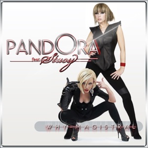 Pandora & Stacy — Why (Магистраль)