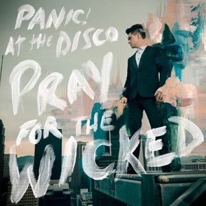Panic  At The Disco — High Hopes