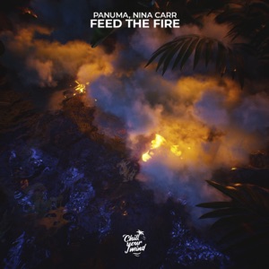 Panuma — Feed The Fire