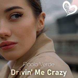 Paolo Verde — Drivin' Me Crazy
