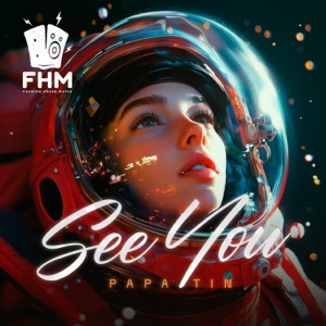 Papa Tin — See You (Extended Mix)