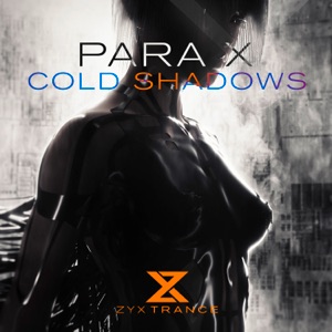 Para X — Cold Shadows (Extended Mix)
