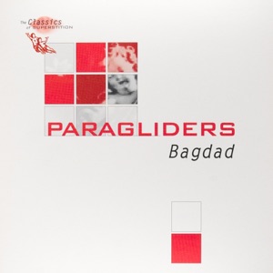 Paragliders — Bagdad (Oliver Lieb E94 Remix)