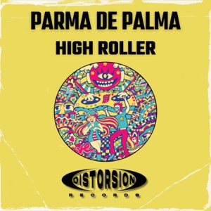 PARMA DE PALMA — High roller