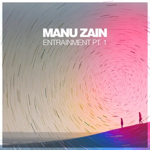 Manu Zain, Patrick Baker — Stay Close