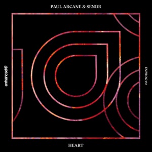 Paul Arcane & Sendr — Heart (Original Mix)