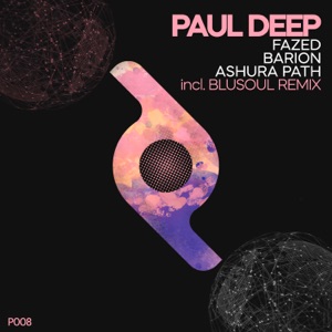 Paul Deep AR — Fazed