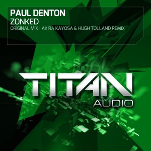 Paul Denton — Zonked (Original Mix)