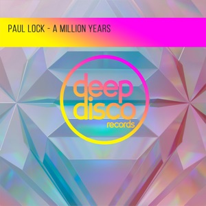Paul Lock — A Million Years