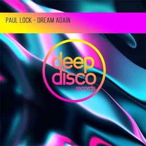 Paul Lock — Dream Again