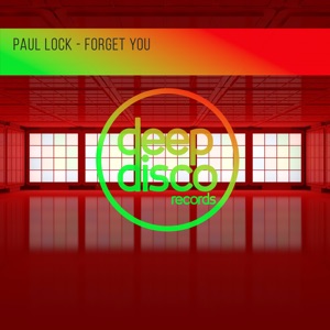Paul Lock — Forget You
