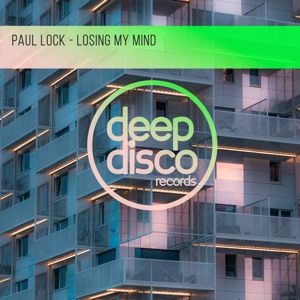 Paul Lock — Losing My Mind