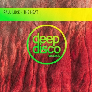 Paul Lock — The Heat