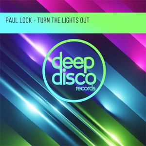Paul Lock — Turn The Lights Out
