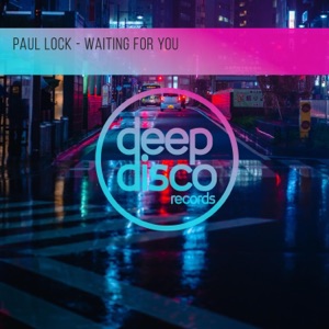 Paul Lock — Waiting For You