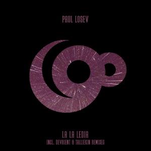 Paul Losev — La La Ledia (Talliekin Remix)