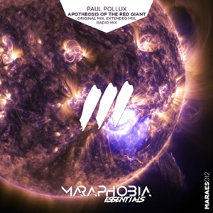 Paul Pollux — Apotheosis Of The Red Giant (Original Mix)