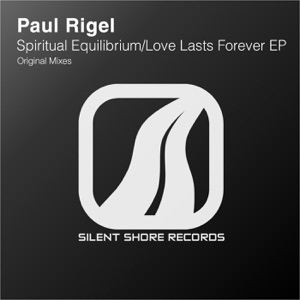 Paul Rigel — Spiritual Equilibrium (Original Mix)