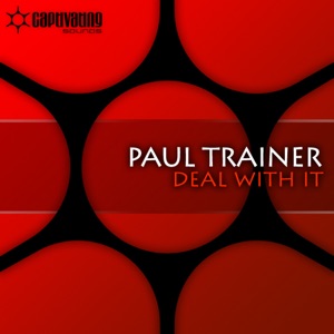 Paul Trainer — Deal With It (Original Mix)