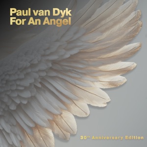 Paul van Dyk — For An Angel (PvD's E-Werk Club Mix)
